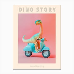 Pastel Toy Dinosaur On A Moped 3 Poster Canvas Print