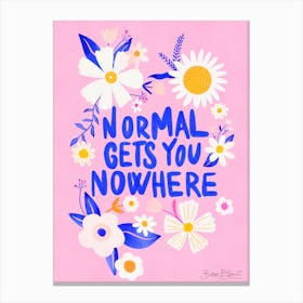 Normal Quote in Barbie Pink Canvas Print