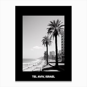 Poster Of Tel Aviv, Israel, Mediterranean Black And White Photography Analogue 8 Canvas Print