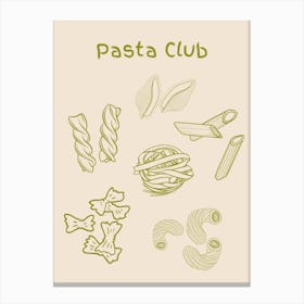 Pasta Club Poster Olive Green Canvas Print