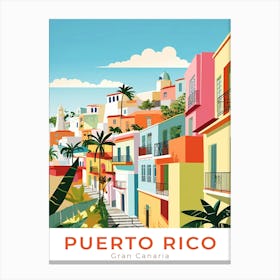 Gran Canaria Puerto Rico Travel Canvas Print