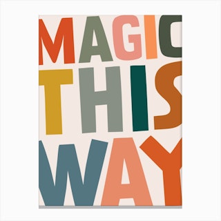 Magic This Way Canvas Print