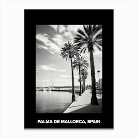Poster Of Palma De Mallorca, Spain, Mediterranean Black And White Photography Analogue 3 Canvas Print