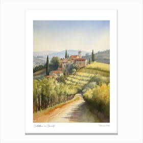 Castellina In Chianti, Tuscany, Italy 1 Watercolour Travel Poster Canvas Print