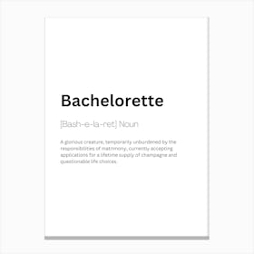 Bachelorette Definition Meaning Leinwandbilder