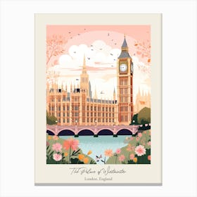 The Palace Of Westminster   London, England   Cute Botanical Illustration Travel 2 Poster Canvas Print