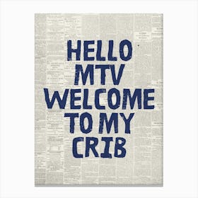 Hello MTV Welcome To My Crib Newspaper Print Navy Blue Retro Wall Art Funky Living Room Decor Toile