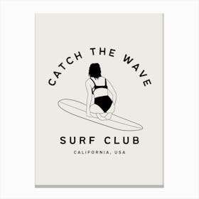 Catch The Wave | Surf Club Coastal Tropical Beachy 6 Canvas Print