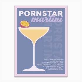 Purple Pornstar Martini Cocktail Canvas Print