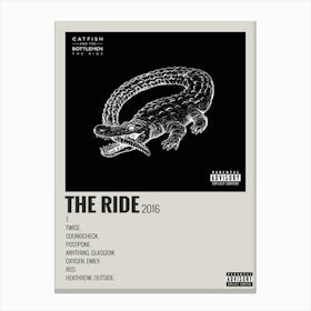 The Ride By Catfish And The Bottlemen 2016 Poster Canvas Print