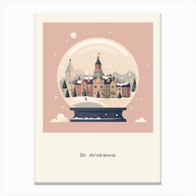 St Andrews United Kingdom 1 Snowglobe Poster Canvas Print