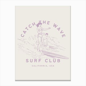 Catch The Wave | Surf Club Beachy Tropical Coastal 2 Canvas Print