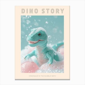 Pastel Toy Dinosaur In The Bubble Bath 2 Poster Canvas Print