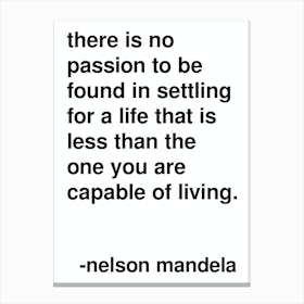 No Passion Nelson Mandela Quote In White Canvas Print