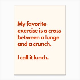 Lunge Crunch Lunch Kitchen Typography Cream Red Canvas Print