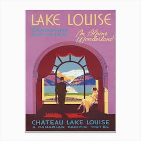 Lake Louise Canada Vintage Travel Poster Canvas Print