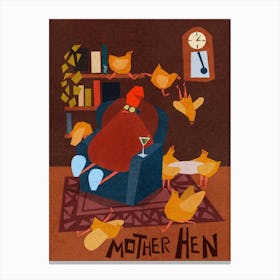 Mother Hen Canvas Print