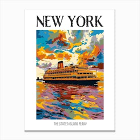 The Staten Island Ferry New York Colourful Silkscreen Illustration 4 Poster Canvas Print
