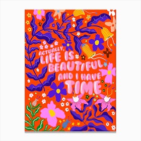 Life Is Beautiful Canvas Print