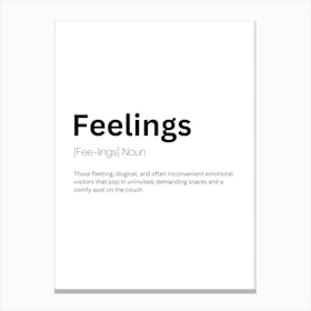 Feelings Definition Meaning Canvas Print