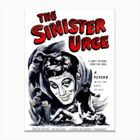 The Sinister Urge, Movie Poster Canvas Print