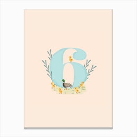 Letter 6 Ducks Canvas Print