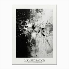 Disintegration Abstract Black And White 2 Poster Canvas Print