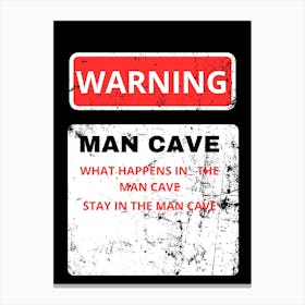 Man Cave Canvas Print