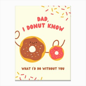 Donut Dad Canvas Print