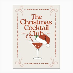 The Christmas Cocktail Club | Christmas Martini 2 Canvas Print