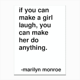 Make A Girl Laugh Marilyn Monroe Quote In White Canvas Print