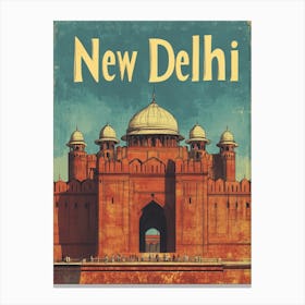 Aihrgdesign A Retro Travel Poster For New Delhi 3 Canvas Print