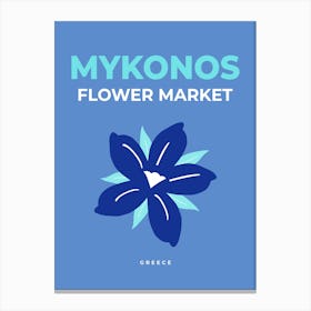 Flower Market Mykonos Greece Canvas Print