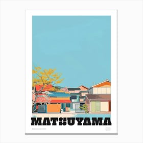 Matsuyama Japan Colourful Travel Poster Canvas Print