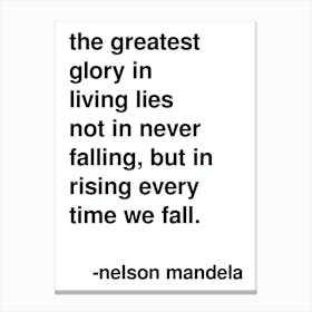 The Greatest Glory Nelson Mandela Quote White Canvas Print