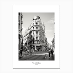 Poster Of Valencia, Spain, Black And White Analogue Photography 1 Canvas Print