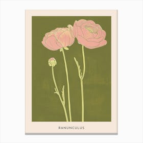 Pink & Green Ranunculus 1 Flower Poster Canvas Print
