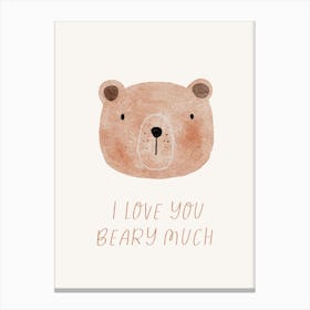 I Love You Beary Much Kids and Nursery Canvas Print