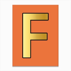 Letter F Gold Alphabet Orange Canvas Print
