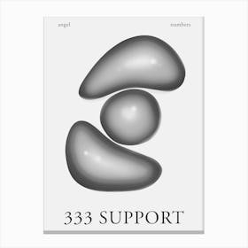 Angel Numbers Support 333 Canvas Print
