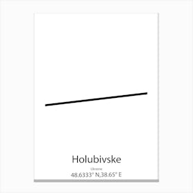 Holubivske,Ukraine Minimalist Map Canvas Print