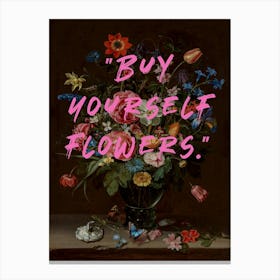 "Buy yourself flowers", Typografie Blumen Malerei Canvas Print