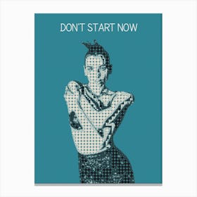 Don T Start Now Dua Lipa Canvas Print