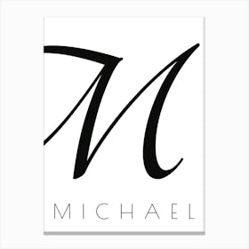 Michael Typography Name Initial Word Canvas Print