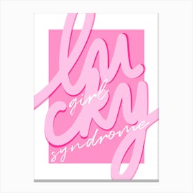 Lucky Girl Syndrome Canvas Print