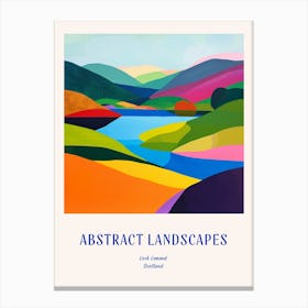 Colourful Abstract Loch Lomond Scotland 4 Poster Blue Canvas Print