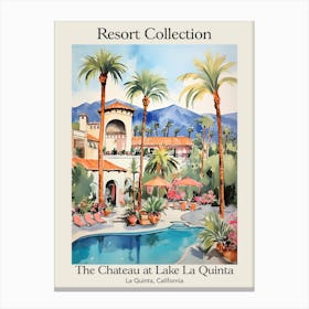 Poster Of The Chateau At Lake La Quinta   La Quinta, California   Resort Collection Storybook Illustration 1 Canvas Print