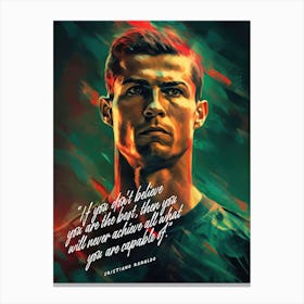 Cristiano Ronaldo Art Quote Canvas Print
