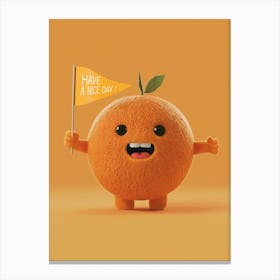 Orange - Have A Nice Day Canvas Print