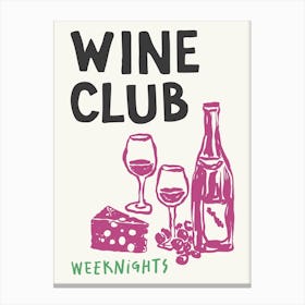 Wine Club Canvas Print